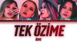 OZME - TEK OZIME  LYRICS  ТЕКСТ  СӨЗІ  COLOR CODED