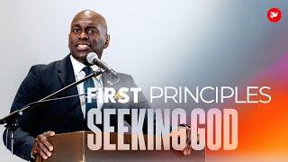 2024 First Principles  Seeking God  Michael Williamson