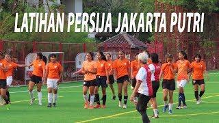 LATIHAN PERSIJA JAKARTA PUTRI