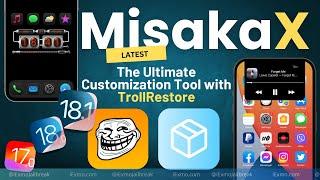 MisakaX Customization Tool for iOS 18 - iOS 17  Install & Use MisakaX iOS 18 Tweaks Latest