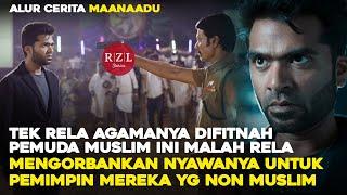 TAK RELA AGAMANYA DIFITNAH PEMUDA MUSLIM INI RELA BERKORBAN - ALUR CERITA FILM