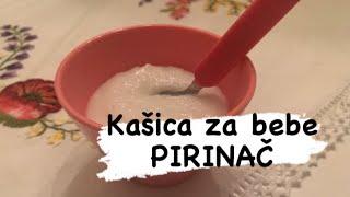 Kasica za bebe od Pirinca hrana za Bebe starosti od 4 meseci