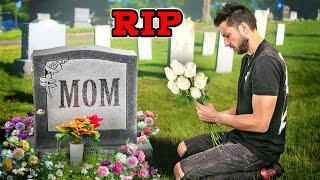 R.I.P. MOM 