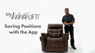 My VivaLift® App  Saving Positions with the App