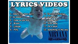 Nirvana - Nevermind    lyrics videos 