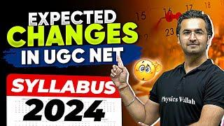 UGC NET Syllabus 2024  Expected Changes in UGC NET Paper 1 & Paper 2 Syllabus 2024