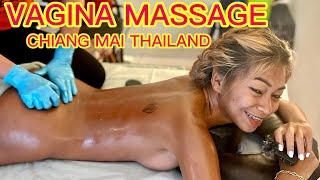 How to Give Women a Chiang Mai Thailand Vagina Massage Therapy?