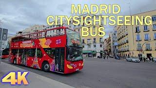 MADRID - CITY SIGHTSEEING BUS TOUR 2024 4K