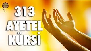 313 Ayetel Kürsi Sıkıntıda Olan Tüm Müslümanlara Ferahlık Vesilesi Olsun