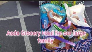 Asda Grocery Haul  Large UK Family of 13