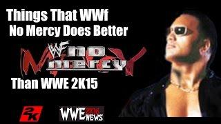 Things That WWF No Mercy Does Better Than WWE 2K15