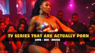 Top 10 Best TV Series That Are Actually Porn 18+  #Famous10