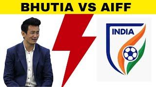 Bhaichung Bhutia tears into All India Football Federation asks for an overhaul  Sports Today