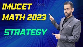 How to prepare math for IMUCET 2023?  Complete strategy