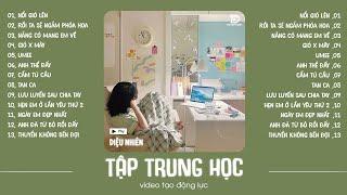 Học bài 2 tiếng trở nên dễ dàng hơn  Playlist Nhạc Speed Up Chill Triệu View  Diệu Nhiên