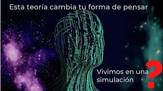 La Teoría que Podria Demostrar que Somos una Simulacion - Matrix