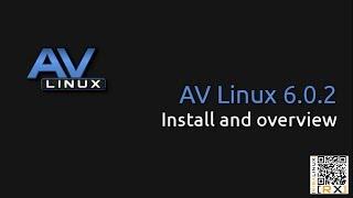 AV Linux 6.0.2 Install and overview  Multimedia Creation on a Linux Box  HD