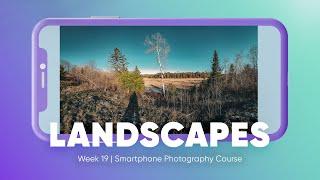 Landscape Photography Achieving Visual Harmony  Week 19