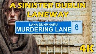 Murdering Lane Dublin  A History of Dublin Street Names  Ireland 4K