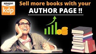 Create an Amazon Author Central Page How to Sell More Books On KDP