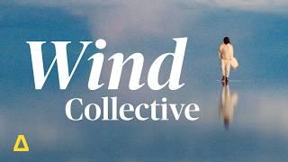 The world through the lens of Wind Collective  Filmmaker Spotlight