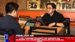 News5E  KINIDNAP NA FIL-CHINESE STUDENTS PINALAYA KAHIT WALANG RANSOM  PNEWS  JULY 6 2013