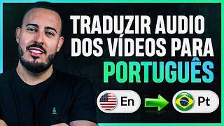 Como Traduzir Vídeos do Youtube para Português-BR