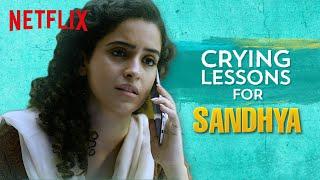 Crying Lessons ft. Sanya Malhotra Sumukhi Suresh & Kumar Varun l Pagglait  Netflix India