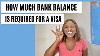 How Much Bank Balance Is Required For A Visa Tourist Visa