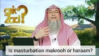 Is masturbation is makrooh or haram?  Assim al hakeem