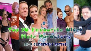 Top 10 Favourite Older Male Pornstars 55+ & Currently Active