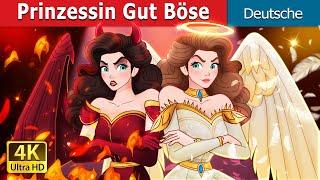 Prinzessin Gut Böse  Princess Good Evil in German  Deutsche Märchen  @GermanFairyTales