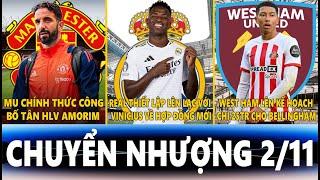 CHUYỂN NHƯỢNG 211  MU CÔNG BỐ AMORIM WEST HAM CHI 25TR CHO BELLINGHAM REAL KÝ MỚI VỚI VINICIUS