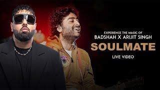 Badshah X Arijit Singh - Soulmate Live Video  Ek THA RAJA