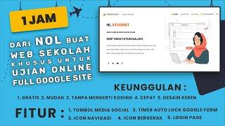 DARI NOL  membuat WEB SEKOLAH untuk UJIAN ONLINE TES MASUK SEKOLAH PPDB REMIDI DENGAN GOOGLE SITE