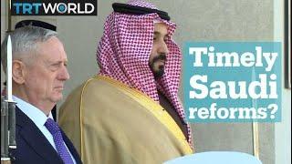 Saudi Arabias social reforms right on time