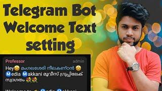 HOW TO SET WELCOME MESSAGE IN TELEGRAM GROUP  MEDIA MAKKANI