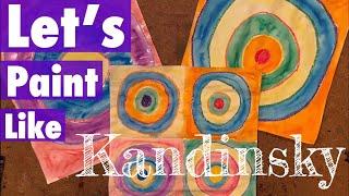 Let’s Paint like Kandinsky