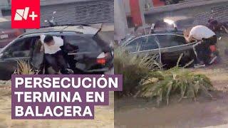 Persecución con balacera en la carretera México-Toluca - N+