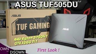 ASUS TUF505DU Ryzen 7 3750h  GTX 1660Ti - First look 