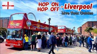 Hop on Hop off - Liverpool City Sightseeing Bus Tour Red Route  Live Tour Guide