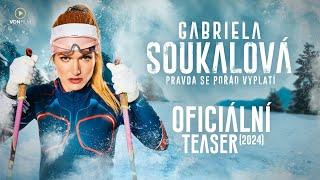 Film Gabriela Soukalová Pravda se pořád vyplatí oficiální teaser 2024