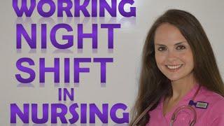 Night Shift Nurse  What it is like Working Night Shift in Nursing