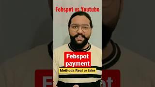 how febspot will pay you? payment methods of febspot #febspot #youtubevsfebspot #paymentmethod