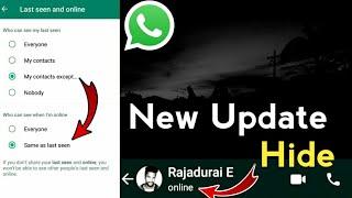 Whatsapp New Update Last Seen and Online Feature  Last Seen and Online Feature Not Showing