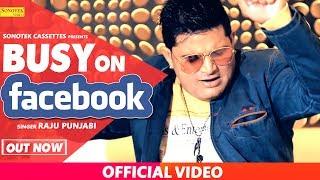 Busy On Facebook  Raju Punjabi Naveen Sindhu DilSimran Kaur VR.Bros.  Haryanvi Song