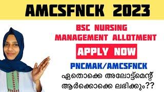 Amcsfnck 2023Apply now for Bsc NursingPost basicMsc Nursing in kerala 2023