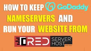 LIVE How to use GoDaddys Nameservers and run website from Redserverhost?