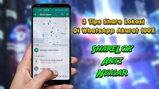 3 Tips for Sharing Location on WhatsApp to be 100% Accurate