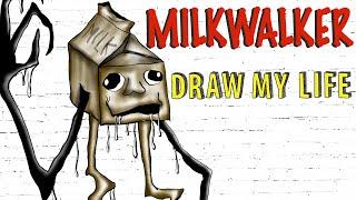 Milkwalker Ambassador  Draw My Life